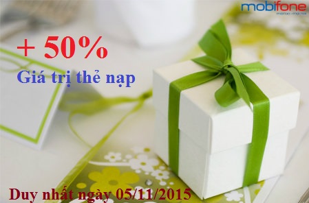 Mobifone ưu đãi 50% giá trị thẻ nạp ngày 05/11 Mobifone ưu đãi 50% giá trị thẻ nạp ngày 05/11