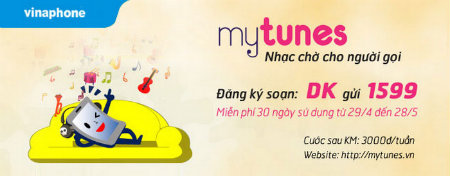 Dịch vụ MyTunes Vinaphone – Nhạc chờ cho người gọi Dịch vụ MyTunes Vinaphone – Nhạc chờ cho người gọi