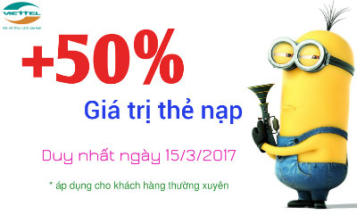 Viettel khuyến mãi 50% giá trị thẻ nạp ngày 15/3/2017