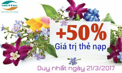 Viettel khuyến mãi ngày 21/3 Viettel khuyến mãi ngày 21/3