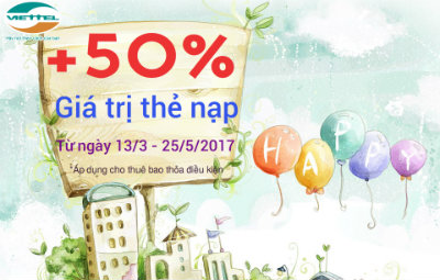 Viettel khuyến mãi ngày 13/3 - 25/5 Viettel khuyến mãi ngày 13/3 - 25/5