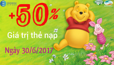 Khuyến mãi 50% giá trị thẻ nạp Viettel toàn quốc ngày 30/6/2017