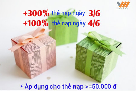 Vietnamobile khuyến mãi 100% - 300% thẻ nạp ngày 3/6 và 4/6
