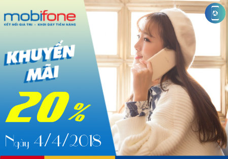 MobiFone khuyến mãi ngày 4/4/2018 MobiFone khuyến mãi ngày 4/4/2018