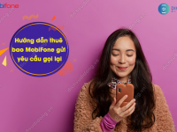 dịch vụ yêu cầu gọi lại MobiFone