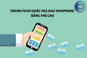 Vinaphone trả sau có nạp thẻ được không? - Giải Pháp Chuyển …