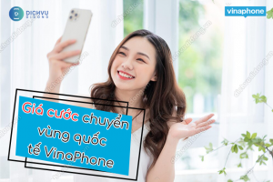 gia cuoc chuyen vung quoc te vinaphone