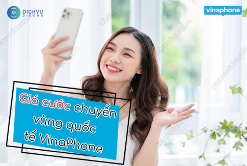 gia cuoc chuyen vung quoc te vinaphone