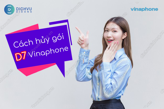 cach huy goi d7 vinaphone