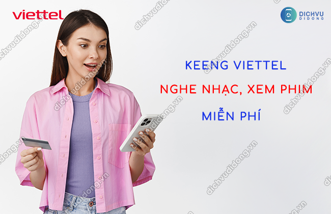 cach dang ky keeng viettel