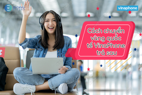 cach chuyen vung quoc te vinaphone tra sau