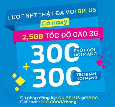 Gói BPLUS Vinaphone - Miễn phí 300 phút, 300 sms và 2,5GB Gói BPLUS Vinaphone - Miễn phí 300 phút, 300 sms và 2,5GB