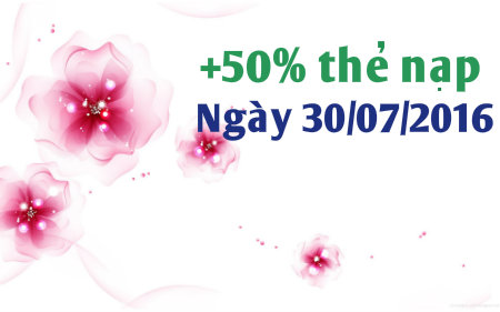 Vinaphone tặng 50% giá trị thẻ nạp ngày 30/07/2016 Vinaphone khuyến mãi 50% thẻ nạp