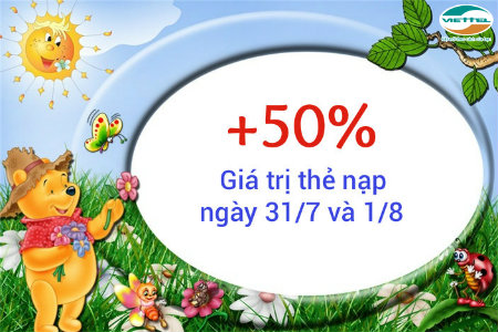 Viettel khuyến mãi 50% toàn quốc ngày 31/7 và 1/8