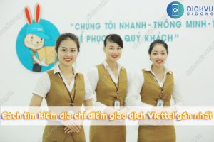 cach tim cua hang viettel gan nhat