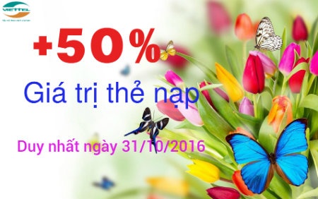 Viettel khuyến mãi 50% giá trị thẻ nạp toàn quốc ngày 31/10/2016