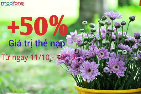 MobiFone khuyến mãi 50% thẻ nạp kèm theo điều kiện từ ngày 11 - 18/10/2016