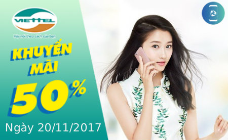 Viettel khuyến mãi ngày 20/11/2017 Viettel khuyến mãi ngày 20/11/2017
