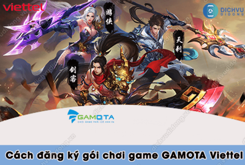 dang ky goi choi game gamota viettel