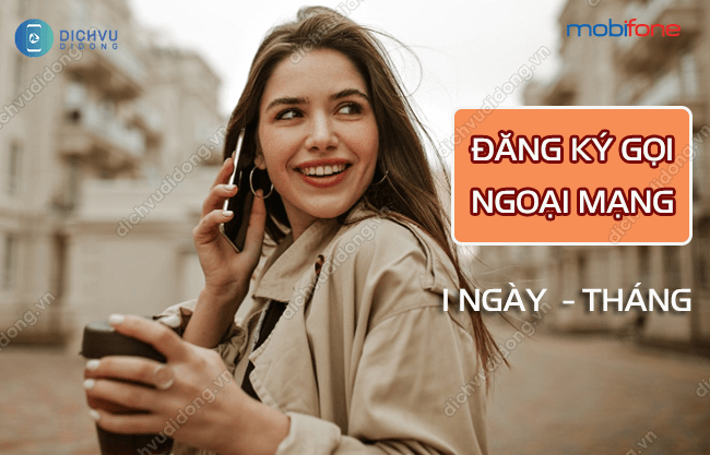 dang ky goi ngoai mang mobifone