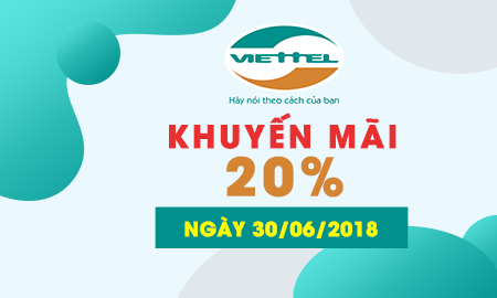 Khuyến mãi Viettel ngày 30/6/2018
