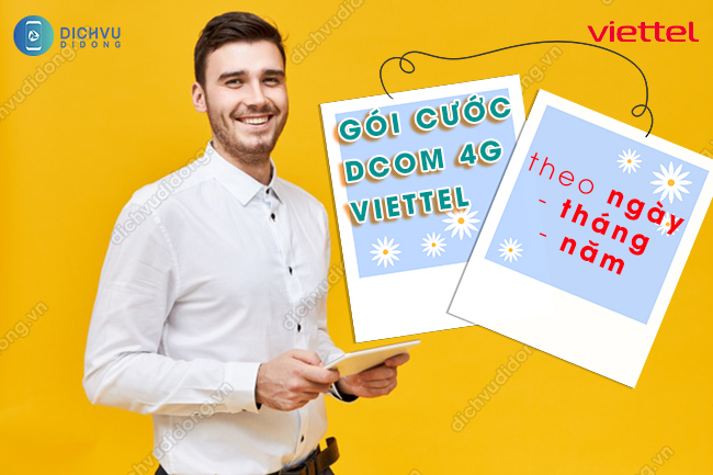 Các gói cước Dcom 4G Viettel theo ngày, tháng, năm