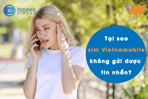 sim vietnamobile khong gui duoc tin nhan