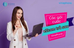 goi cuoc ezcom tra sau vinaphone