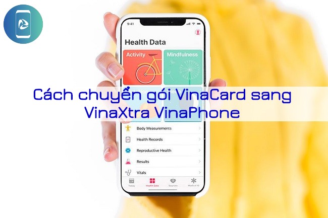 Cách chuyển gói cước VinaCard sang VinaXtra VinaPhone