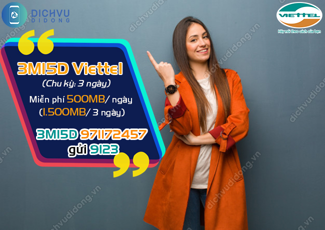 Đăng ký 3MI5D Viettel 15K nhận 1.500MB trong 3 ngày