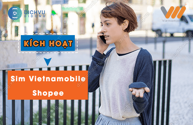 kich hoat sim vietnamobile shopee