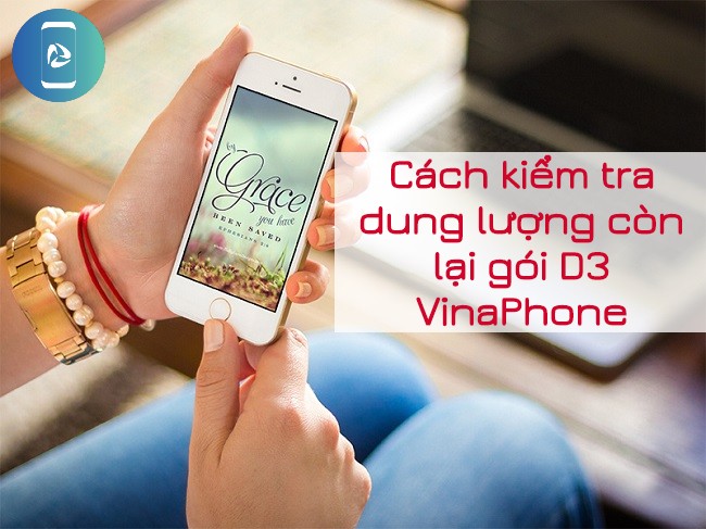 kiểm tra dung lượng của gói D3 VinaPhone