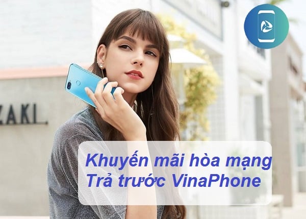 Khuyến mãi hòa mạng trả trước VinaPhone