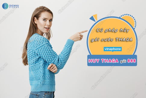 Hủy gói cước THAGA Vinaphone