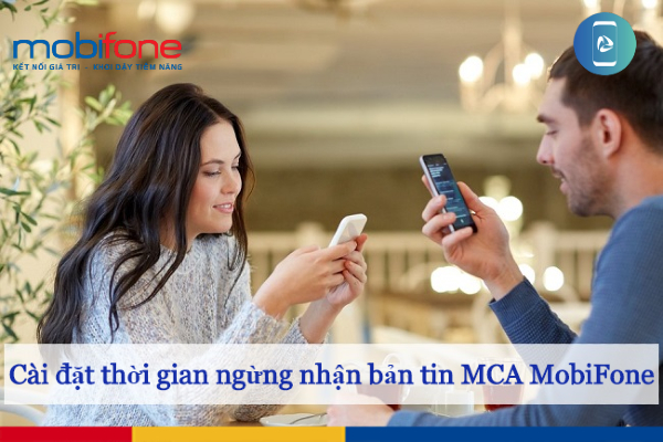 Cài đặt thời gian ngừng nhận bản tin gọi nhỡ MobiFone 