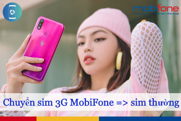 chuyển sim 3G Fast Connect sang sim thường MobiFone