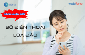 cach nhan biet so dien thoai lua dao