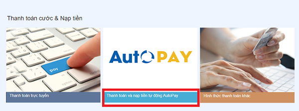 Dịch vụ nạp tiền thanh toán tự động AutoPay