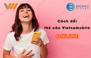 cách đổi thẻ cào Vietnamobile online