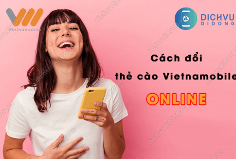 cách đổi thẻ cào Vietnamobile online