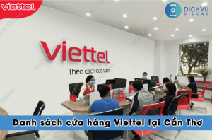 cua hang giao dịch Viettel tai Can Tho