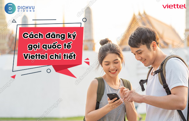 cách gọi quốc tế Viettel 