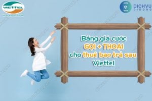 bang cuoc goi sms tra sau viettel