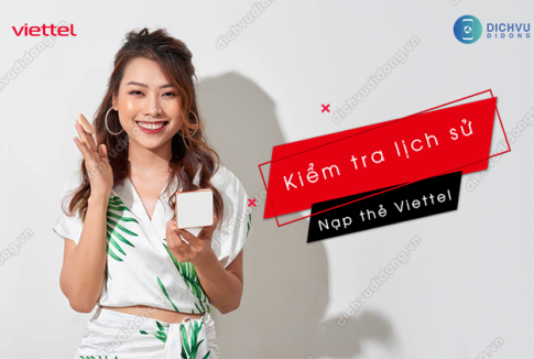 kiem tra lich su nap the viettel