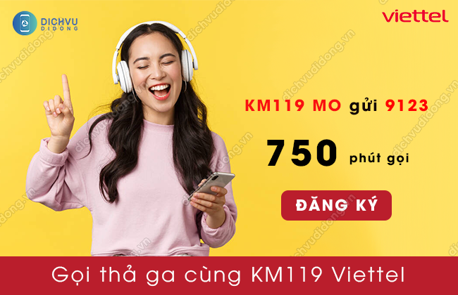 cach dang ky goi cuoc KM119 Viettel