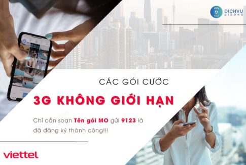 goi 3g khong gioi han viettel