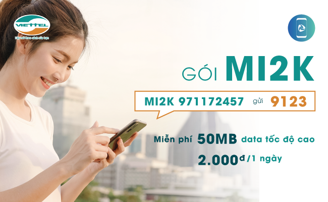 Cach dk goi MI2K cua Viettel 2k/ ngay nhan ngay 50MB Cách đăng ký gói MI2K Viettel nhận 50MB giá 2.000đ/ ngày