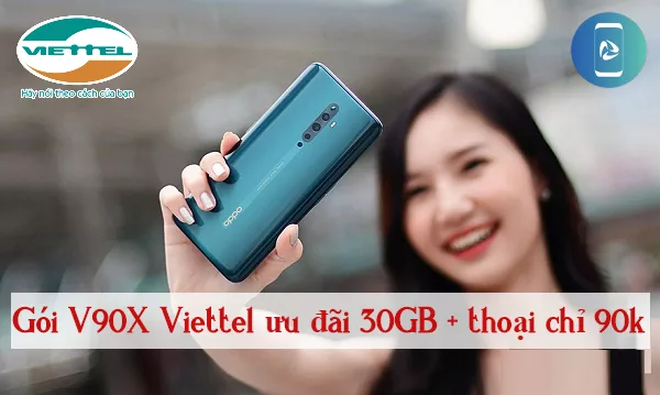 Lam the nao de dang ky goi V90X Viettel nhan uu dai gói V90X Viettel