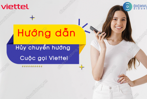cach huy chuyen huong cuoc goi viettel