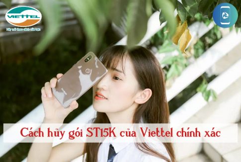 Cách hủy gói cước ST15K của Viettel